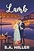 Lamb by S. A. Miller