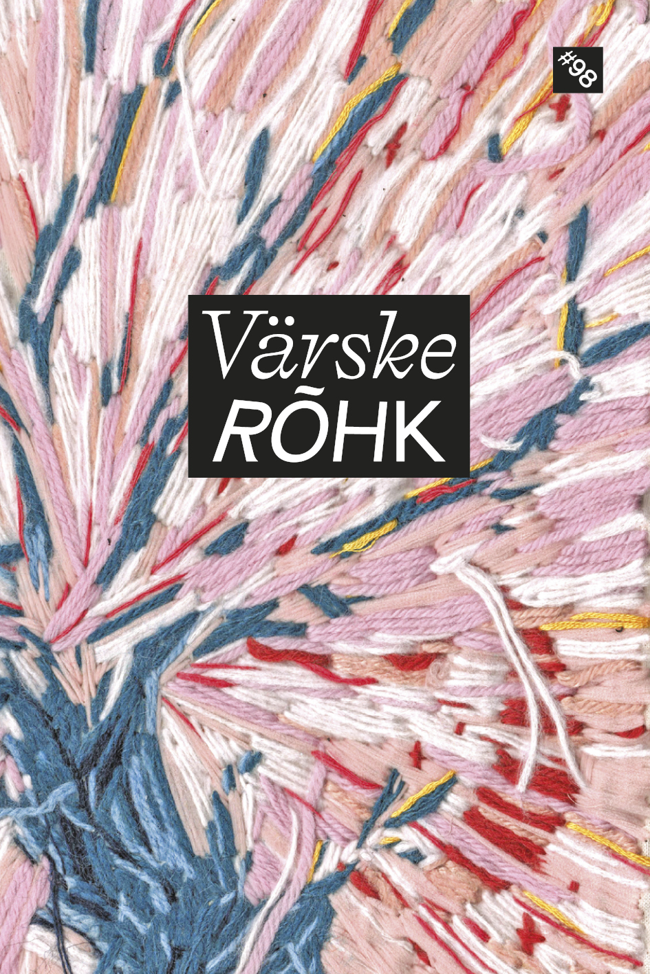 Värske Rõhk nr 98 (Värske Rõhk #98)