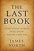 The Last Book: What Every H...