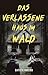 Das Verlassene Haus im Wald (German Edition)