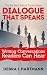 Dialogue That Speaks by Debra L. Hartmann