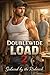 DOUBLEWIDE LOAD 2: Seduced ...