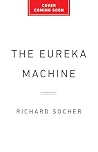 The Eureka Machin...
