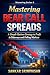 Mastering Bear Call Spreads by Sankar Srinivasan Mastering Bear Call Spreads by Sankar Srinivasan