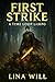 First Strike (One-Shot Build, #1)