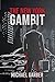 The New York Gambit by Michael  Garber