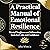 A Practical Manual of Emotional Resilience by John White Jr.