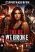 The Bet We Broke (Tangled C...