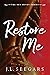 Restore Me (Deluxe Edition) (New Haven, 1)