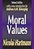 Moral Values (Ethics Series)