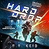 Hard Drop: Colonial Defense Marines, Book 1