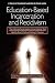 Education-Based Incarceration and Recidivism by Brian D. Fitch