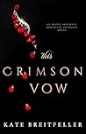 This Crimson Vow:...