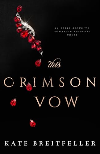 This Crimson Vow: A Bratva x Bodyguard Romantic Suspense (Elite Security)