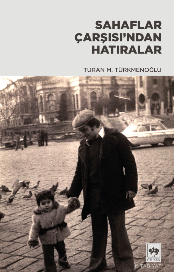 Sahaflar Çarşısı'ndan Hatıralar (Paperback)