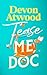 Tease Me, Doc: A Forced Proximity, Grumpy Sunshine, Bodyguard Romance (Kiss-Met Book 4)