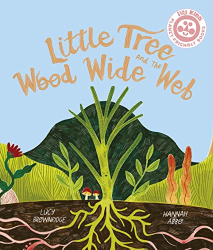 Little Tree and the Weed Wide Web (Paperback)