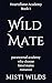 Wild Mate: (Heartsflame Aca...