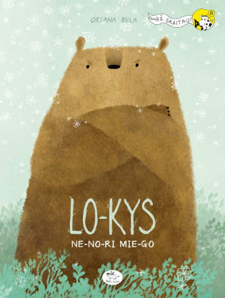 Lokys nenori miego (Hardcover)
