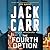 The Fourth Option: A Novel