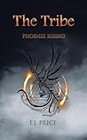 The Tribe: Phoeni...