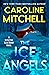 The Ice Angels (Detective E...