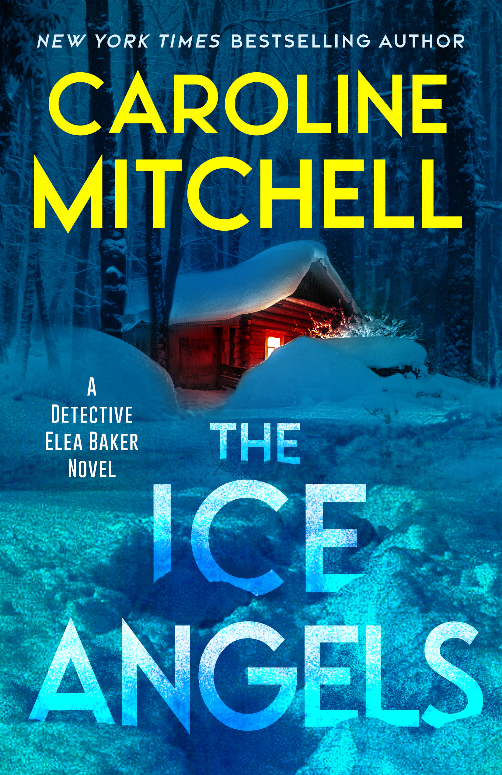 The Ice Angels (Detective Elea Baker #1)