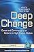 Deep Change: Cases and Comm...