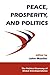 Peace, Prosperity, And Poli...