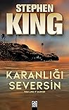 Karanlığı Seversin