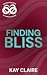 Finding Bliss (Blisshful In...