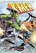 X-Men: Inferno Crossovers Omnibus