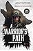 A Warrior's Path: Lance Bea...