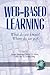 Web-Based Learning: What Do...