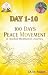 DAY 1-10 100 DAYS PEACE MOV...