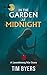 In The Garden At Midnight