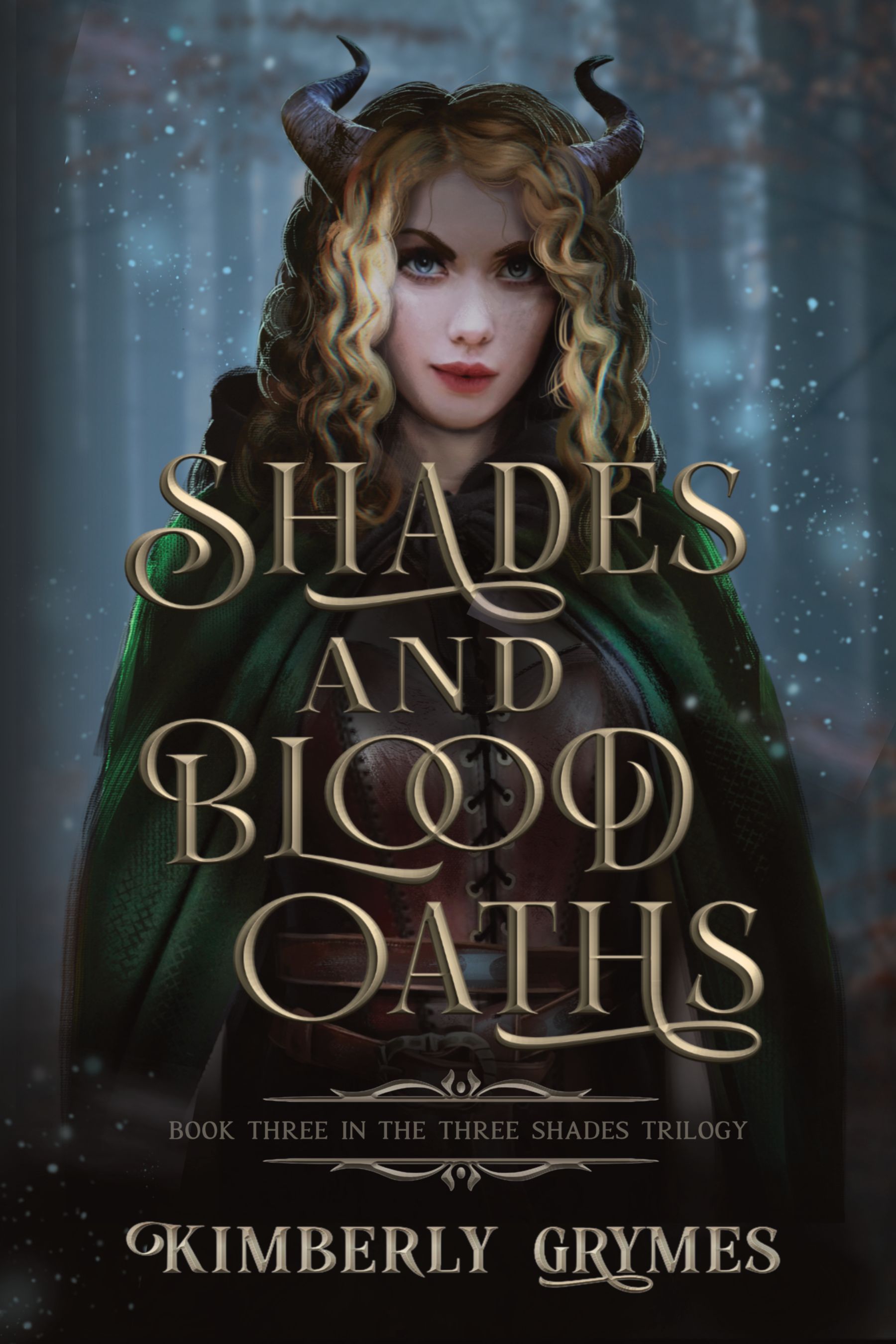 Shades and Blood Oaths (Three Shades Trilogy, #3)
