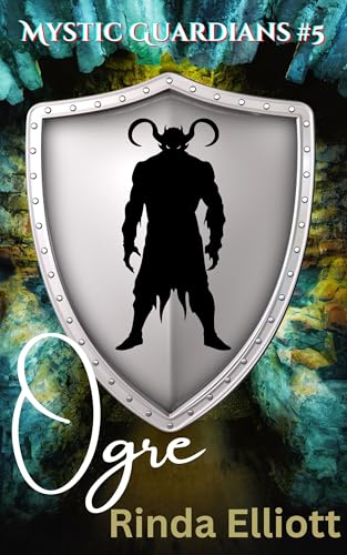 Ogre (Mystic Guardians, #5)