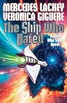 The Ship Who Dared