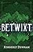 Betwixt
