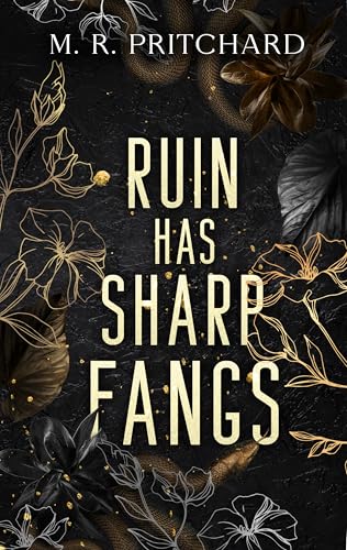 Ruin has Sharp Fangs (Kindle Edition)