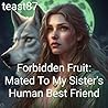 Forbidden Fruit: ...