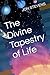 The Divine Tapestry of Life