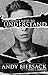 They Don't Need to Understand by Andy Biersack