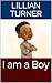 I am a Boy