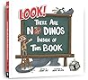 Look! There Are No Dinos Inside Of This Book (Look No See Series 1)