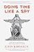 Doing Time Like A Spy