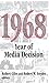 1968: Year of Media Decision