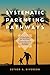 Systematic Parenting Pathways: Principles for Raising Great Human Beings