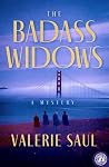 The Badass Widows...